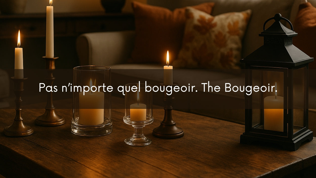 The Bougeoir | Collection automne